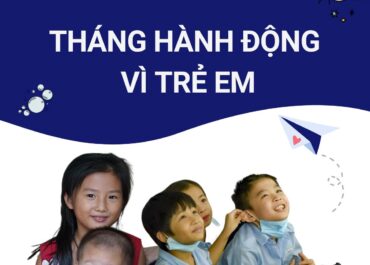 Hưởng Ứng Tháng Hành Động Vì Trẻ Em