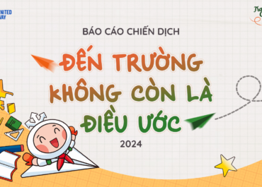Tổng kết chiến dịch “Đến trường không còn là điều ước" 